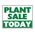 Plant Sale Today sign image