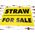 Straw For Sale Yard Sign Image 2