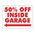 50% Off Inside Garage Red and White 18x24 Left Yard Sign Image