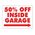 50% Off Inside Garage Red and White 18x24 Right Yard Sign Image