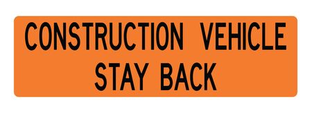 Construction Stay Back v2 12x42 sign image