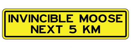 Invincible Moose 8x33 sign image