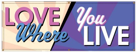 Love Where You Live banner image