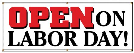 Open On Labor Day banner image