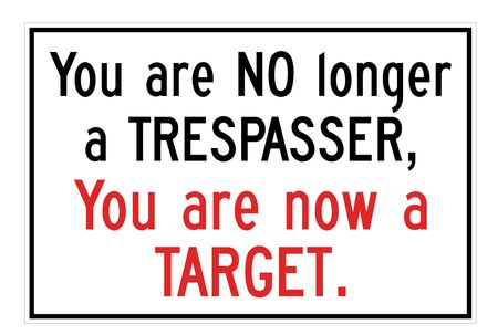 You Are Now A Target sign image