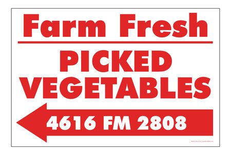 Farm Fresh Picked Vegetables Left Arrow Sign