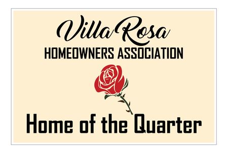 Villa Rosa Home of the Quarter 24x36 sign image