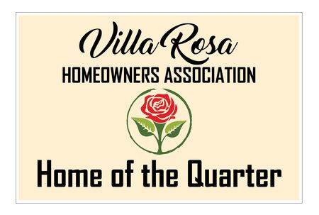 Villa Rosa Home of the Quarter 24x36 sign image