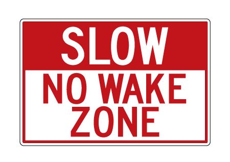 Slow no wake zone 24x36 sign image