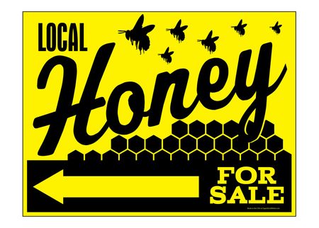 Local Honey For Sale Left Directional sign image