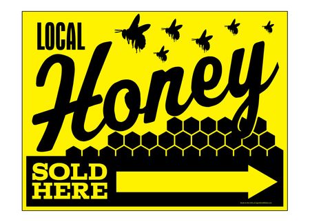 Local Honey Sold Here Right Directional sign image