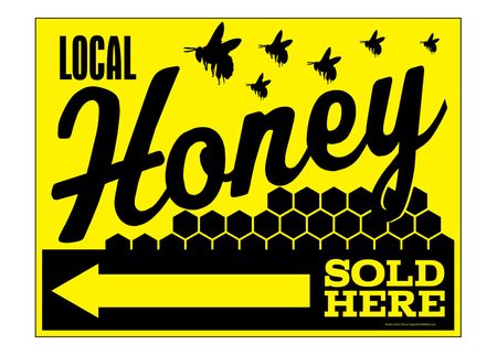 Local Honey Sold Here Left Directional sign image