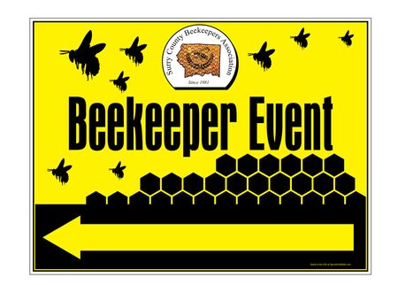 Beekeeper Meeting Tonight SCBA 18" x 24" Coroplast Left Arrow Directional Sign
