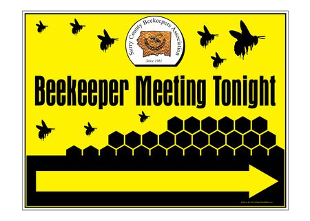 BeeKeeper Meeting Tonight SCBA 18" x 24" Coroplast Right Arrow Directional Sign