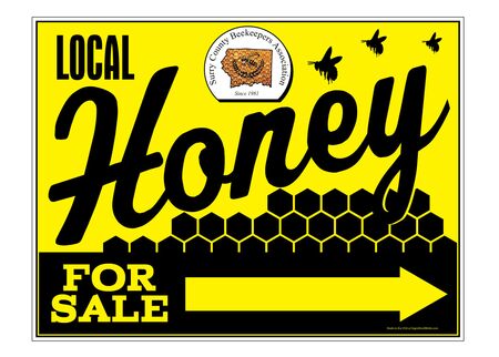 Local Honey For Sale SCBA 18" x 24" Coroplast Right Arrow Directional Sign
