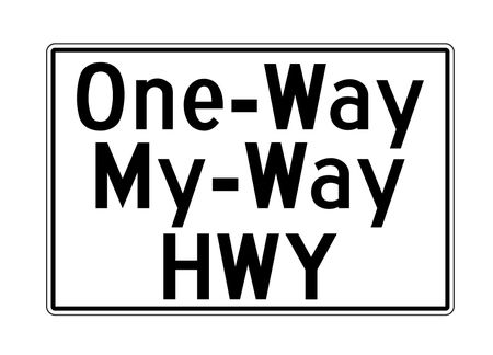 One Way My Way HWY sign image