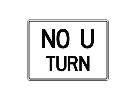 No U Turn text sign image