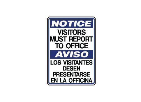 Notice visitors must report to office sign image