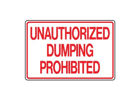 Unauthorized dumping prohibited sign image