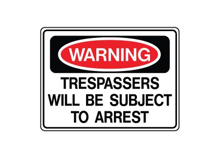 Warning Trespassers arrest sign image