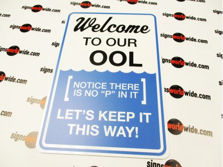 Welcome To our Pool sign image 1
