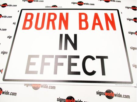 Burn Ban In Effect Yard Sign Image 1