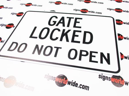 Gate Locked Aluminum Sign Image 1
