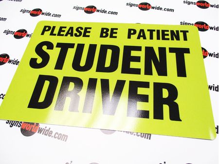 Please Be Patient Student Driver Reflective Sign Image 1