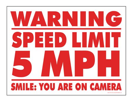 Warning Speed Limit 5MPH sign image