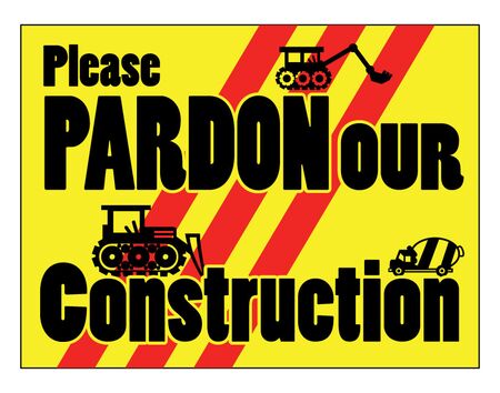 Pardon our Construction 2 sign image