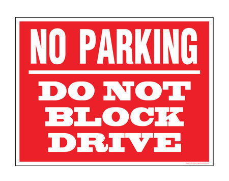 No Parking Do Not Block sign image