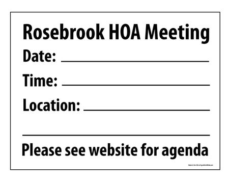 Rosebrook HOA Meeting sign image