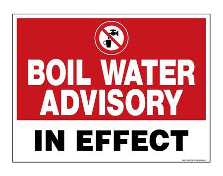 Boil Water Advisory In Effect Coroplast Sign Image