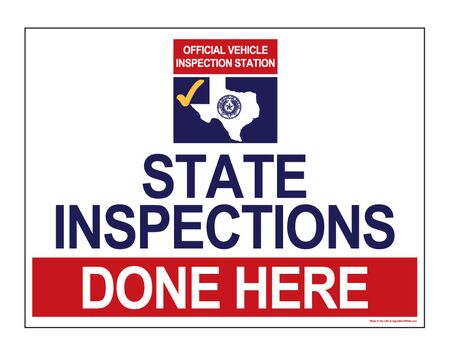 State Inspections Done Here 18" x 24" Coroplast sign image