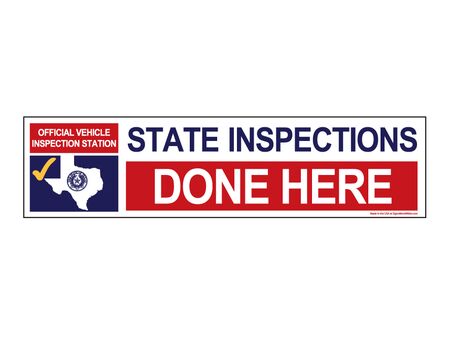 State Inspections Done Here 6" x 24" Coroplast sign image