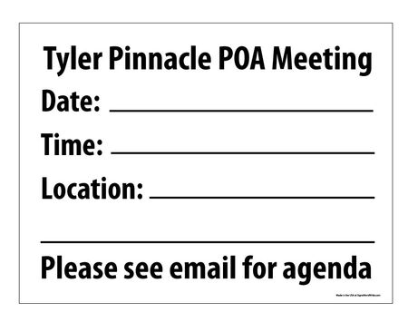 Tyler Pinnacle POA Meeting Sign Image