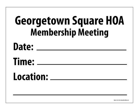 Georgetown Square HOA Meeting sign image