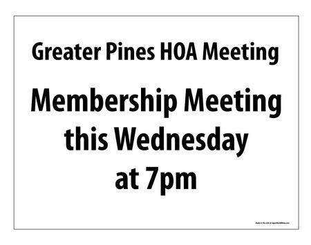 Greater Pines HOA Meeting Time Sign Image