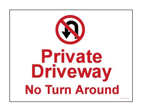 Private Driveway No Turn Around Sign Image v2