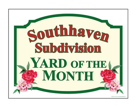 Southhaven Yard of the Month sign image