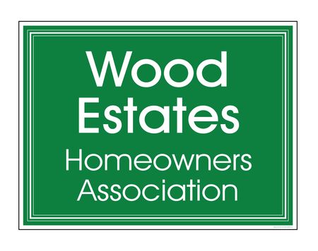 Wood Estates HOA Yard Sign Image