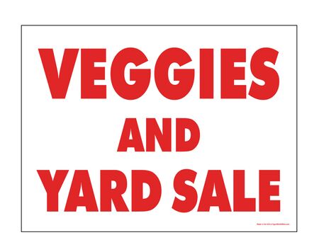 Veggies and Yard Sale 18 x 24 Coroplast Sign Image