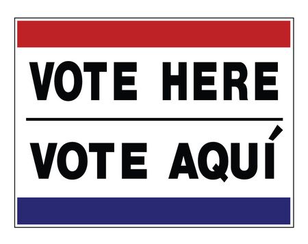 Vote Here Vote Aqui 18x24 sign image