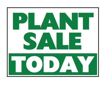 Plant Sale Today sign image