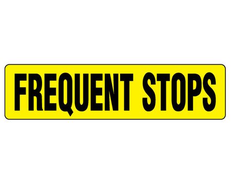 Frequent Stops 6x24 Magnetic Sign Image