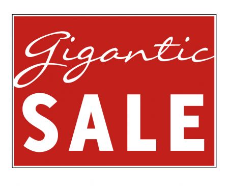 Gigantic Sale yard sign image