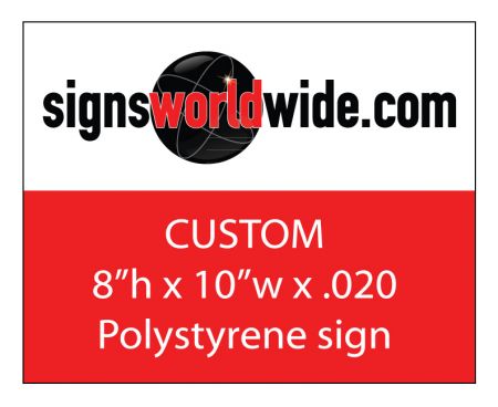 Custom 8x10 plastic sign image