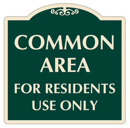 Common Area for residents use only sign image