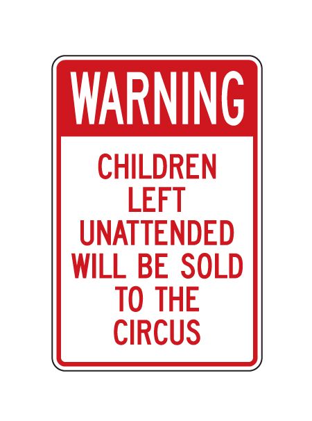 Warning Children Left Unattended sign image