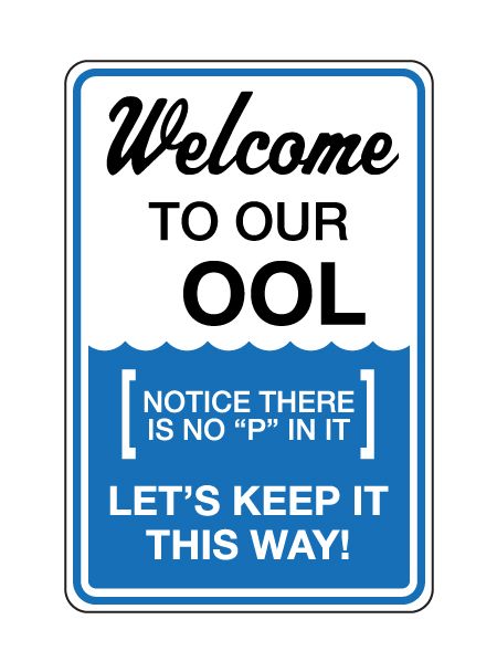 Welcome To Our Pool sign image